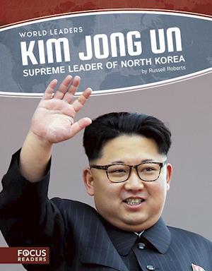 World Leaders: Kim Jong Un