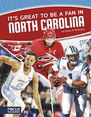 It's Great to Be a Fan in North Carolina