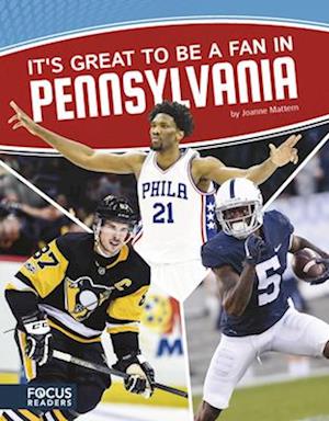 It's Great to Be a Fan in Pennsylvania