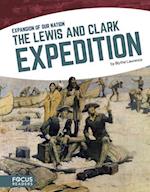 Expansion of Our Nation: The Lewis and Clarke Expedition