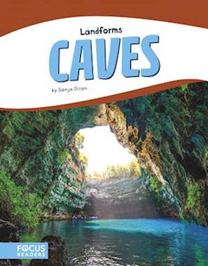 Landforms: Caves