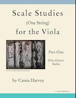 Scale Studies (One String) for the Viola, Part One