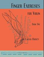 Finger Exercises for the Violin, Book One