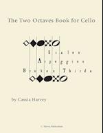 The Two Octaves Book for Cello