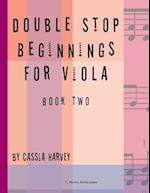 Double Stop Beginnings for Viola, Book Two