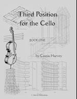 Third Position for the Cello, Book One