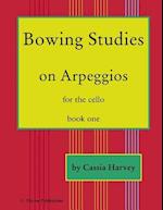 Bowing Studies on Arpeggios for the Cello, Book One