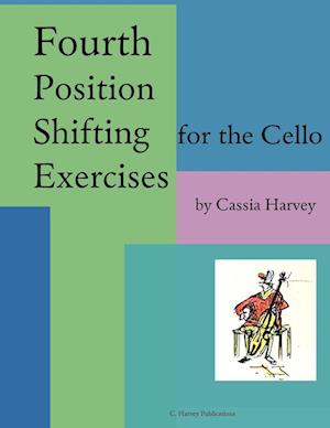 Fourth Position Shifting Exercises for the Cello