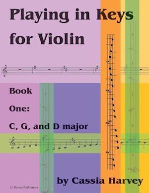 Playing in Keys for Violin, Book One