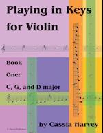 Playing in Keys for Violin, Book One