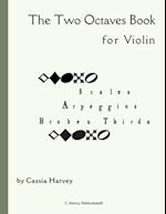 The Two Octaves Book for Violin