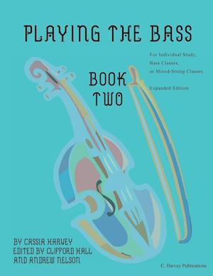 Playing the Bass, Book Two