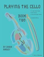 Playing the Cello, Book Two, Expanded Edition 