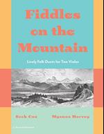 Fiddles on the Mountain, Lively Folk Duets for Two Violas, Book One