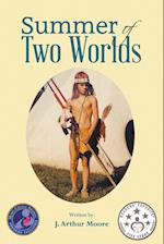 Summer of Two Worlds (2nd Edition) Full Color
