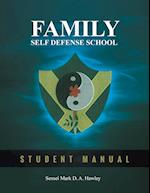 Family Self Defense School