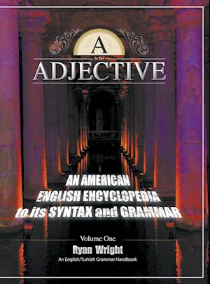 A is for Adjective