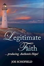Legitimate Faith