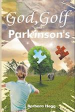 God, Golf, and Parkinson's