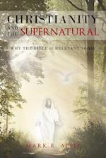 Christianity And The Supernatural