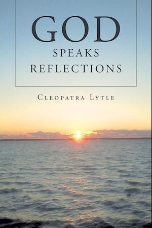 God Speaks Reflections