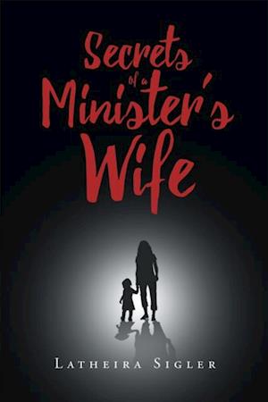 Secrets Of A Minister's Wife