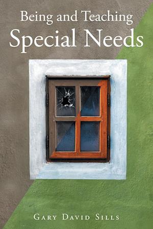 Being and Teaching Special Needs