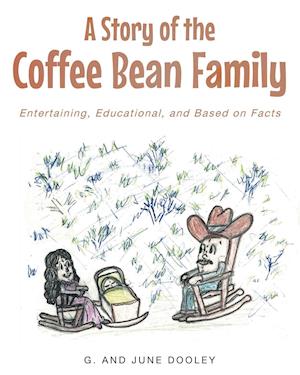 A Story of the Coffee Bean Family