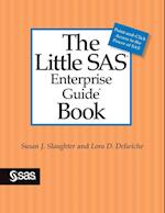 The Little SAS Enterprise Guide Book