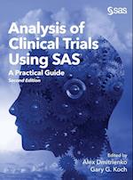 Analysis of Clinical Trials Using SAS