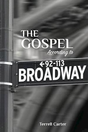 The Gospel According to Broadway