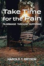 Take Time for the Pain