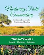 Nurturing Faith Commentary, Year A, Volume 1