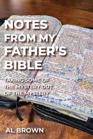 Notes from My Father's Bible