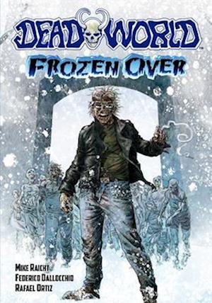 Deadworld: Frozen Over