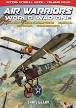 Air Warriors: World War One - International Aces - Volume 4 