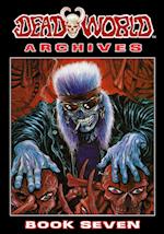 Deadworld Archives - Book Seven 