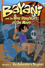 Bayani and the Nine Daughters of the Moon 