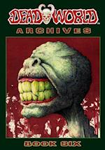 Deadworld Archives - Book Six 