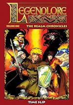 Legendlore - Volume One: The Realm Chronicles 