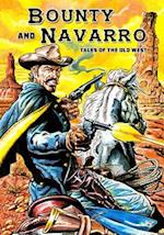 Bounty and Navarro: Tales of the Old West 