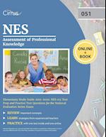 NES Assessment of Professional Knowledge Elementary Study Guide 2019-2020
