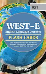 WEST-E English Language Learners (051) Flash Cards Book