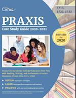 Praxis Core Study Guide 2020-2021