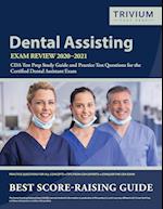 Dental Assisting Exam Review 2020-2021