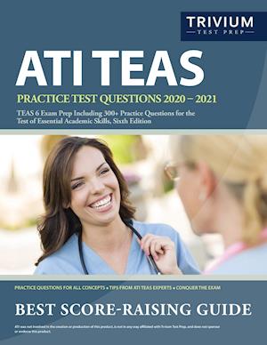 ATI TEAS Practice Test Questions 2020-2021