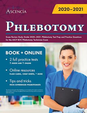 Phlebotomy Exam Review Study Guide 2020-2021