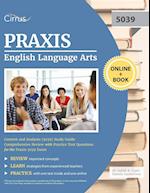 Praxis English Language Arts Content and Analysis (5039) Study Guide
