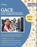 GACE Early Childhood Education (001, 002; 501) Exam Study Guide