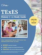 TExES History 7-12 Study Guide (233)